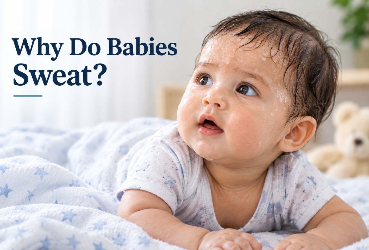 Babies Sweat